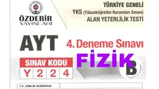 ÖZDEBİR AYT-4 FİZİK SORU ÇÖZÜMÜ-Özdebir y224 Fizik-Özdebir Türkiye geneli 4.Ayt demene fizik çözüm