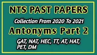 Gat General Past Papers || Most Repeated Antonyms in gat past papers || Gat test preparation 2021