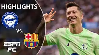 Alaves vs. Barcelona | LALIGA Highlights | 🚨 ROBERT LEWANDOWSKI HAT TRICK 🚨