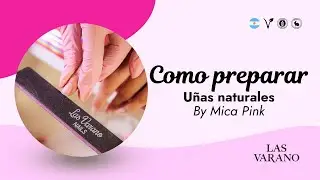 ¿Cómo preparar uñas naturales para un servicio? 💅🏻 #nails #lasvarano 🧚🏼‍♂️