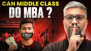 Is MBA Only for Rich? 🤔 || Middle Class MBA Reality Check || MBA Wallah English Medium