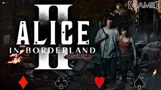 ALICE IN BORDERLAND//IMAWA NO KUNI NO ARISU:Resumen Segunda Temporada