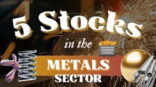5 Stocks to focus in the Metals & Mining Sector | After Hours
