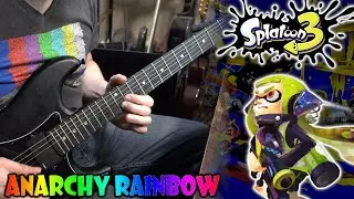 Splatoon 3 - Anarchy Rainbow (Guitar Cover)