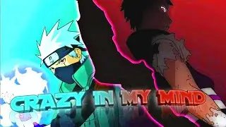 Crazy In My Mind | Obito Vs Kakashi 「 AMV/Edit 」