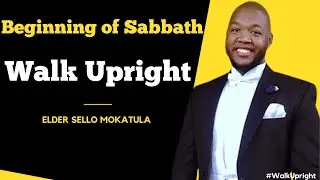 ZOOM | Beginning Of Sabbath | Walk Upright