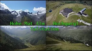 Wanderung Hohe Mut Alm nach Obergurgl und zurück zur Talstation