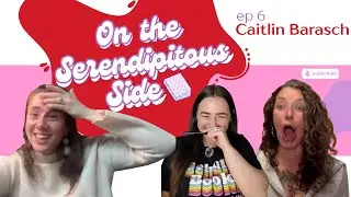 Ep #6 w/Caitlin Barasch - A Novel Obsession
