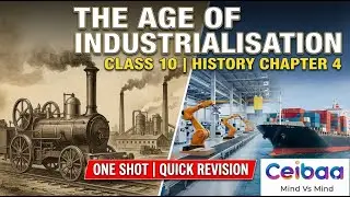 The Age of Industrialisation Class 10 | Rapid Revision| History Chapter 4 Quick Chapter Revision