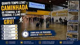 ✈️🕒🏃‍♂️Quanto Tempo Leva? Caminhada do Terminal 3 ao Terminal 2 (Land Side) em GRU! 😉