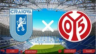 Universitatea Craiova - 1. FSV Mainz 05