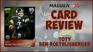 Madden 15 Ultimate Team | MUT 15 Card Review : TOTY Ben Roethlisberger