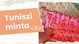 Pólófonalazz velünk! - 28. rész - Tuniszi horgolás pólófonalból