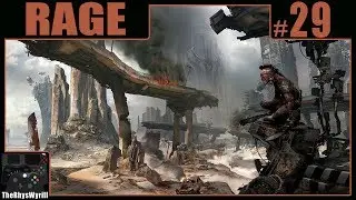 Rage Playthrough | Part 29