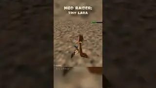 MOD RAIDER - Tiny Lara #tombraider #laracroft #mods