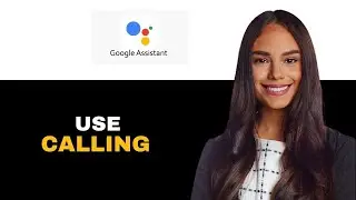 Как использовать Google Assistant для совершения звонков контактам при подключенном Google Voice ...
