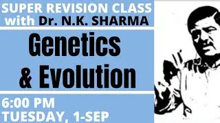 SUPER REVISION: Genetics & Evolution - High Impact Questions for NEET 2020