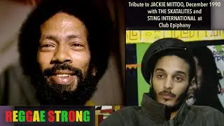 Reggae Strong—Jackie Mittoo Tribute with Sting International & the Skatalites, 1990