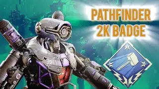 How to get a 2k badge in Apex legends | Pathfinder