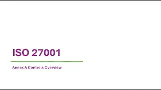 ISO27001 نظرة عامة على ضوابط ملحق