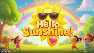 Hello Sunshine! ☀️ Easy & Fun Sing-Along Song for Kids | Happy Morning Music for Children
