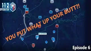 YOU HAVE WHAT UP YOUR BUTT?! - 112 Operator - Episode 6