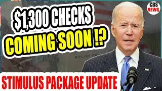 🔴 $1,300 CHECKS ! COMING SOON !? STIMULUS PACKAGE UPDATE | MAR 6