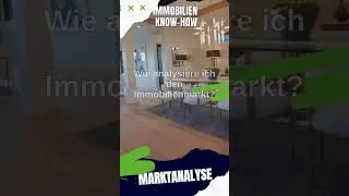 Immobilien Know-How: Marktanalyse