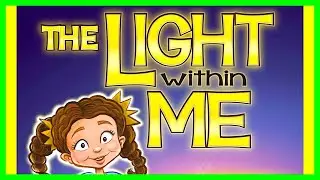 📖 ✨ The Light Within Me By Lauren Grabois Fischer READ ALOUD