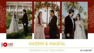 Naufal & Nasrin | 27.12.2025 | Wedding Live Steaming | LUMENO IMAGES