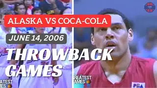 ALASKA ACES vs COCA-COLA TIGERS | June 14, 2006 | PBA THROWBACK GAME