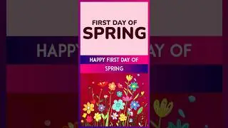 Spring Equinox 2025 Wishes, Messages, Quotes And Greetings To Celebrate The First Day Of Spring