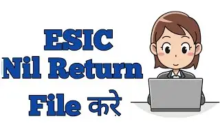 How to file ESIC Nil Return online