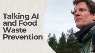 Talking AI and Food Waste Prevention With Orbisk's Olaf Van Der Veen