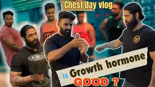 Chest day vlog | Why growth hormone? | Tamil