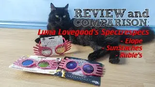 REVIEW & COMPARISON: Luna Lovegood's Spectrespecs Prop Replicas | Ollie Menagerie