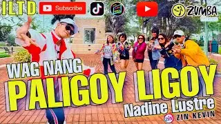 PALIGOY LIGOY | ZUMBA | TIKTOK | ILTD KEVIN REYES | DJ KLU REMIX | NADINE LUSTRE.