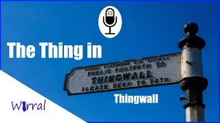 The Mystery Within The Thing of Thingwall.