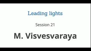 M. Visvesvaraya(1860-1962)