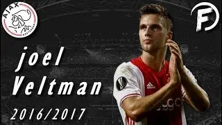 Joel Veltman - Defensive Skills, Tackles, Goals, Assists - Ajax Amsterdam | 2016/17
