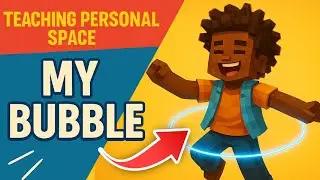My Bubble &ndash; A Minecraft Brain Break to Teach Personal Space