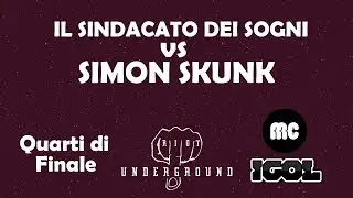 Il Sindacato Dei Sogni VS Simon Skunk (Quarti di finale) Riot Battle Tappa 3