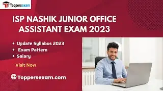 ISP NASHIK JUNIOR OFFICE ASSISTANT Update Syllabus 2023, Salary, Exam Pattern, Online Test Series