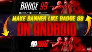 MAKE BANNER LIKE BADGE 99 in Picsart | Channel Banner Tutorial | RD Editz