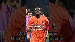 MAIGNAN AND PALMER RACIALLY ABUSED! #football #maignan #palmer #shorts