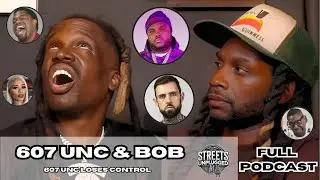 607Unc Unleashed on Tee Grizzley, Adam 22, Wack 100, Tia Kemp, OG Percy ,King Pill  & More 