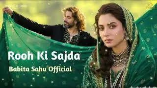 Rooh Ki Sajda | Soulful Sufi Qawwali | Divine Ishq & Spiritual Music | Babita Sahu Official