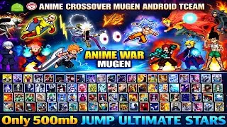 [500 MB] Jump Force Anime CrossOver Mugen Tceam Android OFFLINE ‼️ BvN Ultimate Edition 2026