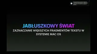 Zaznaczanie większych fragment&oacute;w tekstu w systemie Mac OS