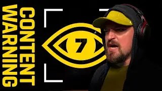 WHEN THE GAME DEMANDS CONTENT, YOU GIVE IT CONTENT | Content Warning (7)